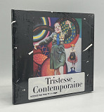 Tristesse Contemporaine – Tristesse Contemporaine (2012, France)
