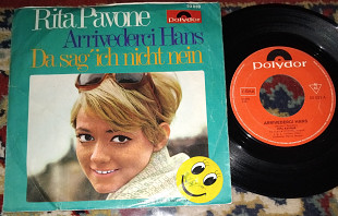 Rita Pavone – Arrivederci Hans / Da Sag' Ich Nicht Nein + Rita Pavone – Bene, Bene, Bene (7", 45 RPM