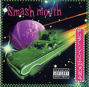 Smash Mouth – Fush Yu Mang ( USA )