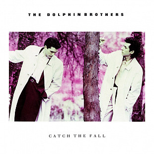 The Dolphin Brothers – Catch The Fall ( ex Japan )