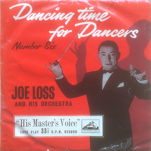 Joe Loss & His Orchestra - Dancing Time For Dancers - Number Six VG 10"
