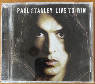 Paul Stanley - Live To Win