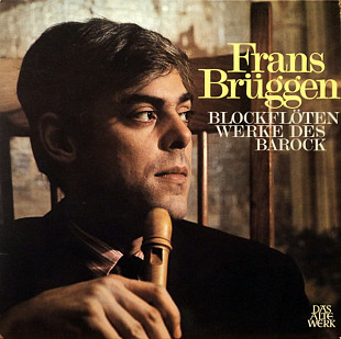 Frans Brüggen - Blockflötenwerke Des Barock NM- Repress