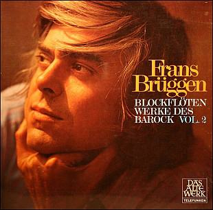 Frans Brüggen - Blockflötenwerke Des Barock, Vol. 2 (1974) NM-
