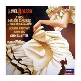 Maurice Ravel - Bolero - La Valse - Rapsodie Espagnole - Alborada Del Gracioso NM- Repress