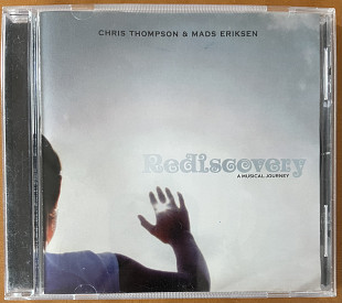 Chris Thompson & Mads Eriksen - Rediscovery A Musical Journey