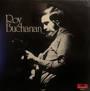 Roy Buchanan – Roy Buchanan - 72