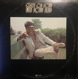 Bobby Bland – Get On Down With Bobby Bland - 75