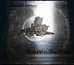 Bad Company -- Run with the Pack