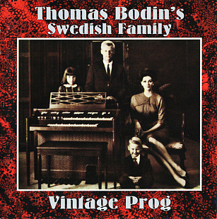 Swedish Family - Thomas Bodin's Swedish Family – Vintage Prog