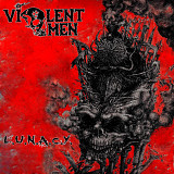 Violent Omen - L.U.N.A.C.Y.