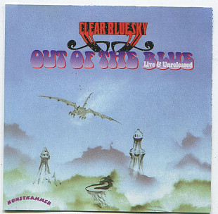 Clear Blue Sky (UK) – Out Of The Blue (Live & Unreleased) (1970/1990)