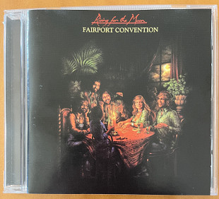 Fairport Convention - Raising For The Moon