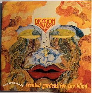 Dragon (New Zeland) – Scented Gardens For The Blind (1975/1990)
