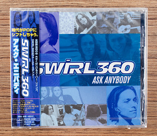 Swirl 360 - Ask Anybody (Японія, Mercury)