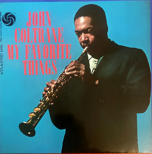 John Coltrane. My Favourite Things.