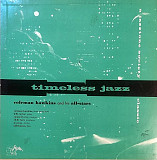 Timeless Jazz. Coleman Hawkins and His All-stars.