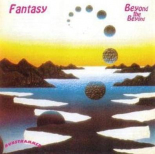 Fantasy (UK) – Beyond The Beyond Plus... (1974/1999)