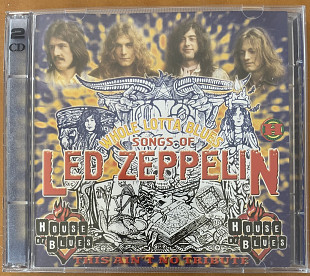 VA - Whole Lotta Blues. Songs Of Led Zeppelin
