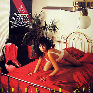 Fisc (France) – Too Hot For Love (1987)