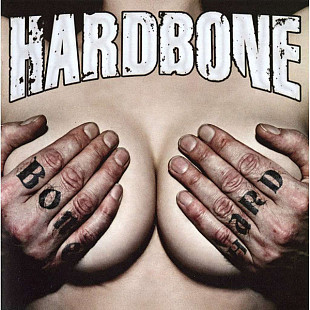 Hardbone (Germany) – Bone Hard (2014)