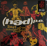 Hed) P. E. – Best Of The Suburban Noize Years