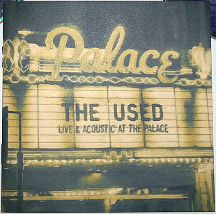 The Used – Live & Acoustic at the Palace