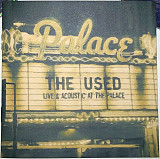 The Used – Live & Acoustic at the Palace