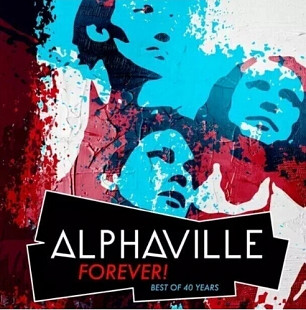 Alphaville - Forever !