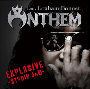 Anthem (Japan) Feat. Graham Bonnet (UK) – Explosive -Studio Jam- (2020)