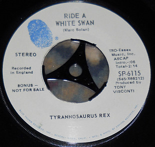 Tyrannosaurus Rex – Ride A White Swan \ Is It Love 1970 (US) VG\VG+\EX