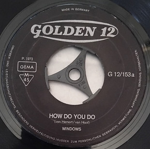 Windows – How Do You Do (English Version) \ Nobody's Baby 1972 (Germany) VG\VG+\EX
