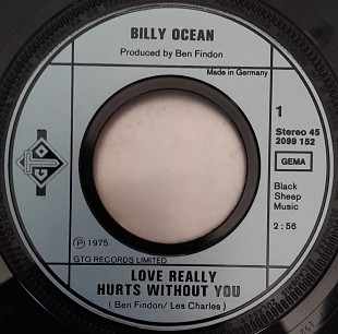 Billy Ocean – Love Really Hurts Without You \ You're Running Outa Fools 1976 (Germany) VG\VG+\EX