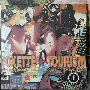 Roxette - Tourism Volume 1