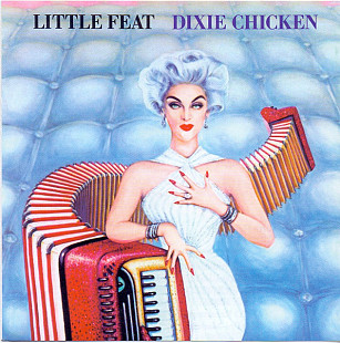 Little Feat (USA) – Dixie Chicken (1973/1988)