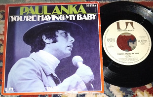 Paul Anka – (You're) Having My Baby \ Papa 1974 (Germany) VG\VG+\EX