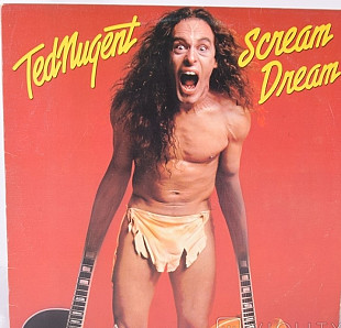 A20 - винил - Ted Nugent - Scream Dream - vinyl