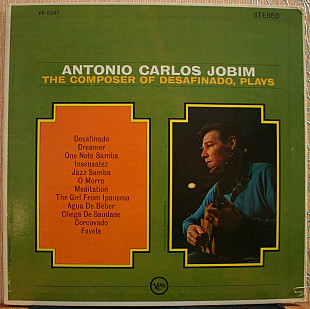 Antonio Carlos Jobim -- The Composer of Desafinado, plays