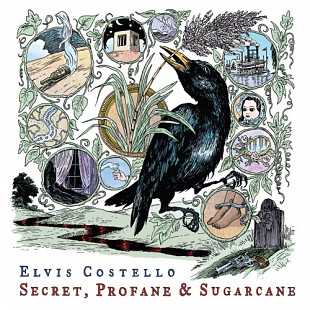 Elvis Costello – Secret, Profane & Sugarcane