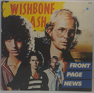 Wishbone Ash – Front Page News LP 12" (Прайс 30623)