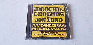 The Hoochie Coochie Men feat. Jon Lord: Danger White Men Dancing CD ліцензія