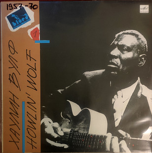 Howlin' Wolf. Мастера блюза (1) Хаулин Вулф