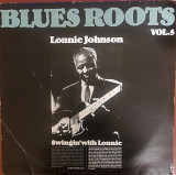 Lonnie Johnson. Blues Roots Vol.5