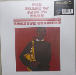 ORNETTE COLEMAN «The Shape Of Jazz To Come» RE-2021 180g ℗1959
