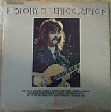 ERIC CLAPTON 2LP «History Of Eric Clapton» ℗1972