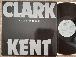 Clark Kent – Sixsongs NM