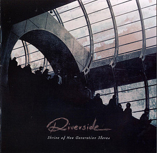 Riverside (Poland) – Shrine Of New Generation Slaves (2013) MAZZAR