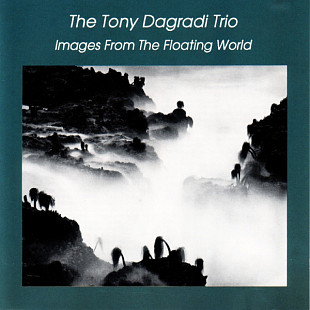 The Tony Dagradi Trio ‎– Images From The Floating World NM Germany