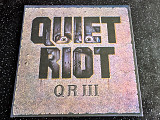 QUIET RIOT “III”
