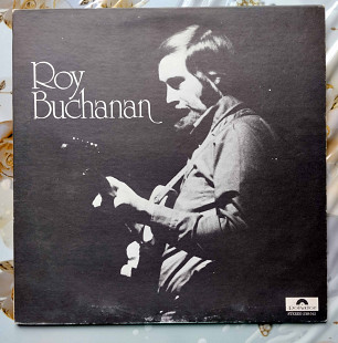 Roy Buchanan, Polydor – 2391 042, Canada, 1972, a-ex- / b-ex-;